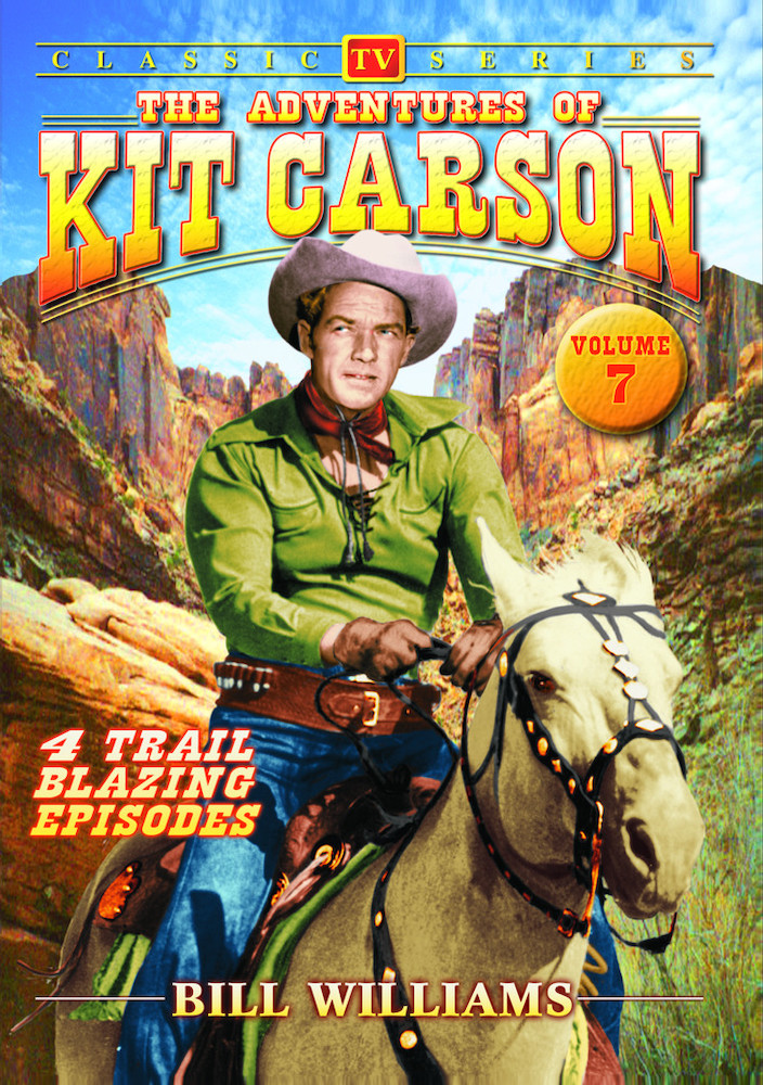 Adventures of Kit Carson - Volume 7