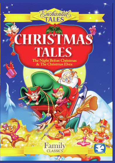 Christmas Tales - Night Before Christmas and Christmas Elves