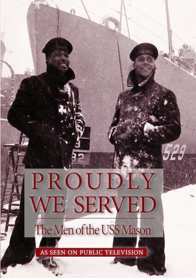 Proudly We Served