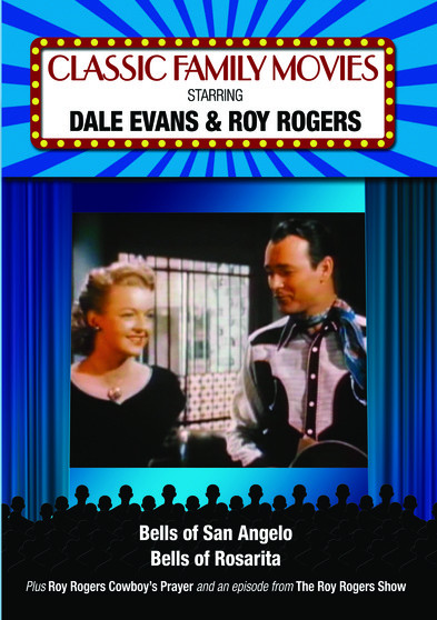 Classic Family Movies- Roy Rogers/Dale Evans