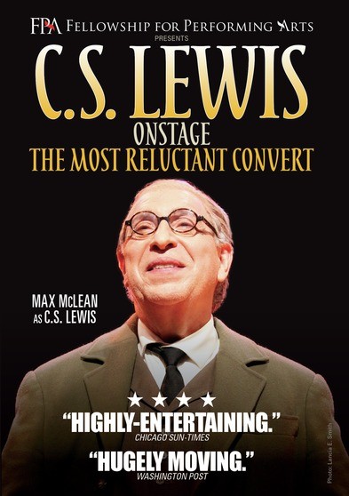 C.S. Lewis Onstage - The Most Reluctant Convert