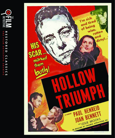 Hollow Triumph (The Film Detective Restored Version)