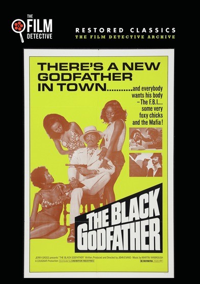 The Black Godfather (The Film Detective Restored Version)