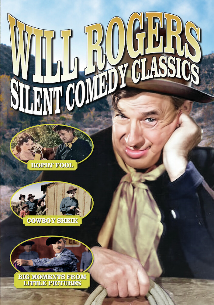Will Rogers Silent Comedy Classics