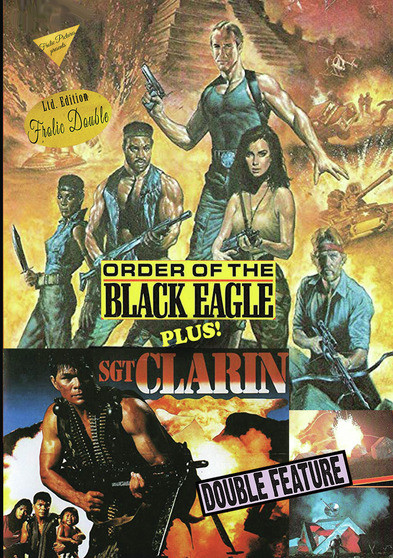 Order of the Black Eagle / Sgt. Clarin Bullet for Your Head