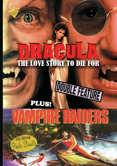 Dracula The Love Story To Die For / The Vampire Raiders