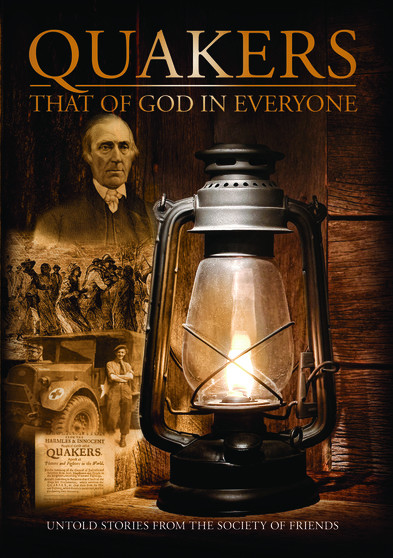 Quakers - That of God in Everyone