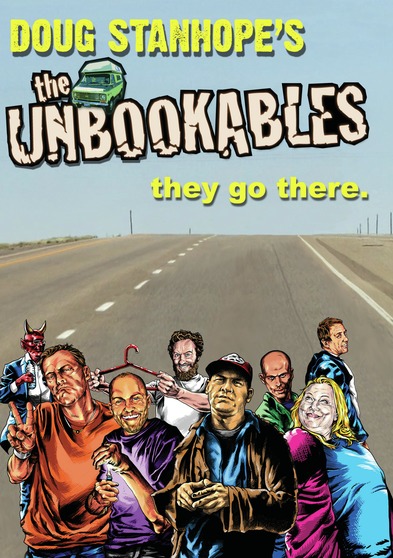 Doug Stanhopes - The Unbookables
