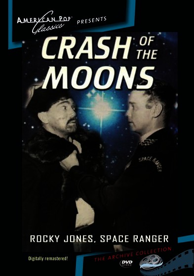 Rocky Jones, Space Ranger: Crash of the Moons