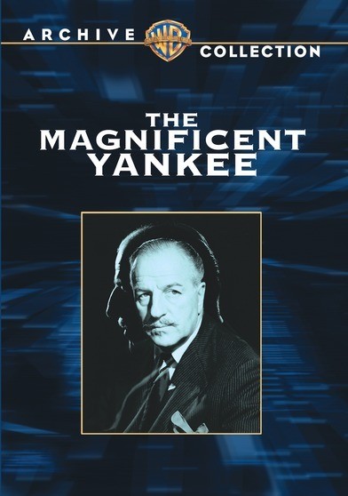 Magnificent Yankee, The