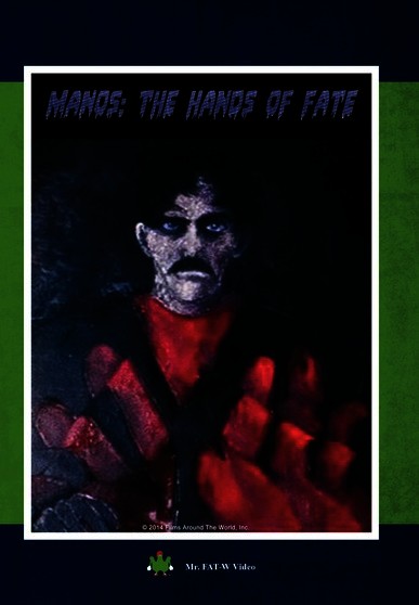 Manos: The Hands Of Fate