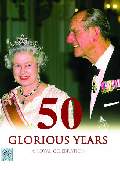 50 Glorious Years A Royal Celebration