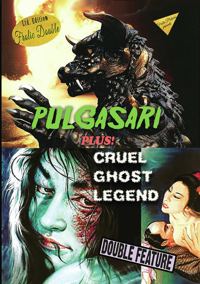Pulgasari / Cruel Ghost Legend