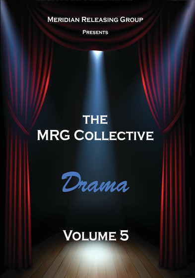 The MRG Collective Drama Volume 5