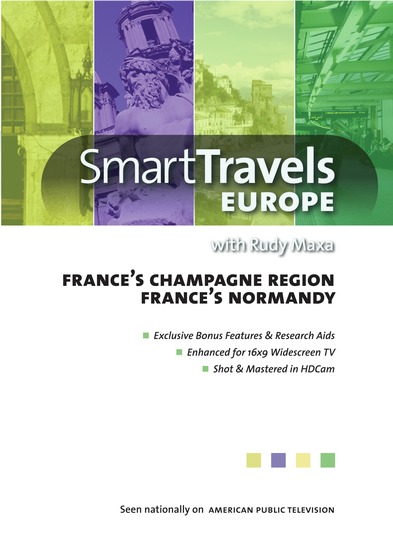Smart Travels Europe with Rudy Maxa: France's Champagne Region / Normandy