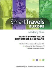 Smart Travels Europe with Rudy Maxa:  Bath & South Wales/ Edinburgh & Scotland