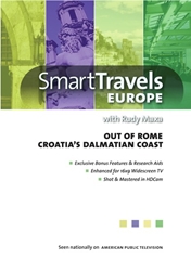 Smart Travels Europe with Rudy Maxa: Out of Rome / Croatias Dalmatian Coast