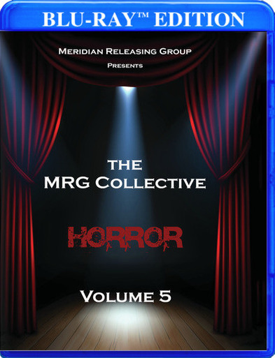 The MRG Collective Horror Volume 5