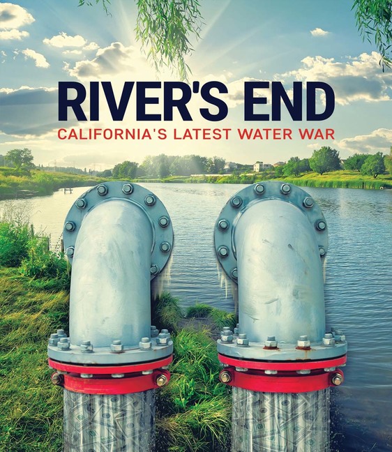 River's End: California's Latest Water War [Blu-Ray]