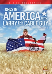 Only In America With Larry The Cable Guy - Season 2