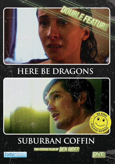 Here Be Dragons/Suburban Coffin Double Feature