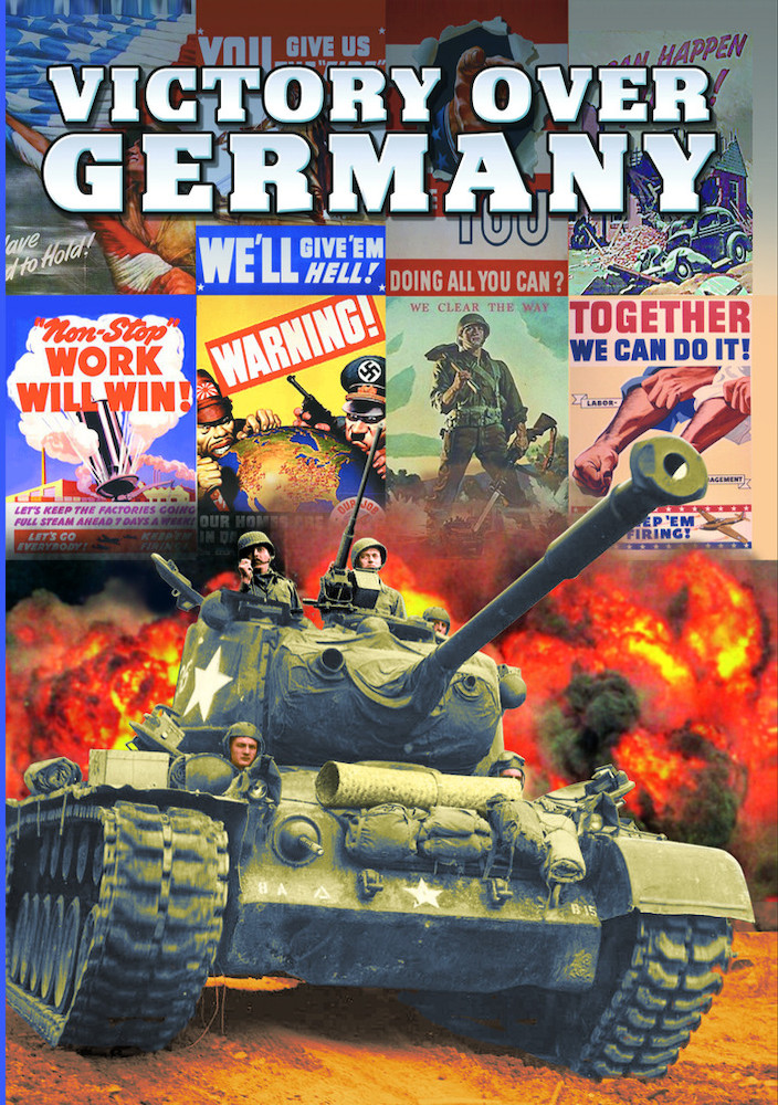 WWII - Victory Over Germany