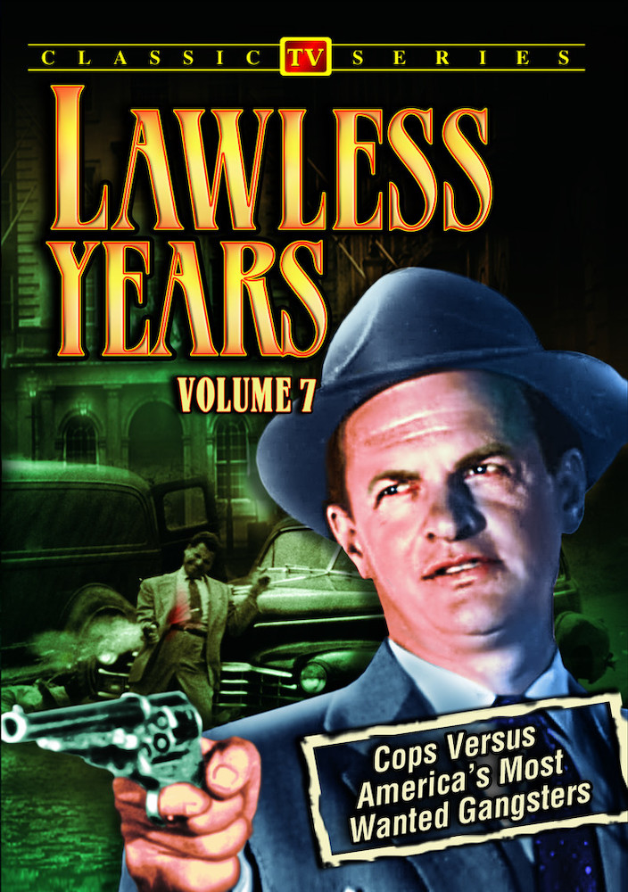Lawless Years - Volume 7