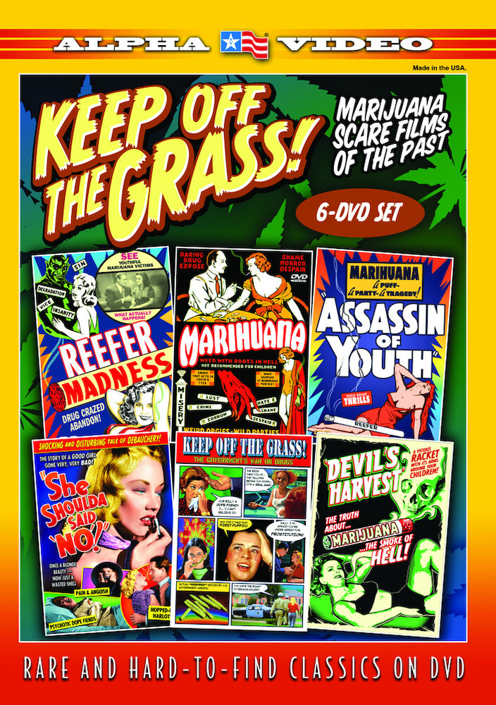 Keep Off The Grass - Marijuana Scare Films Of The Past