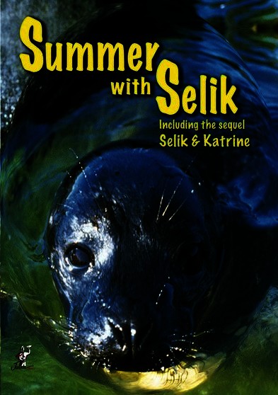 Summer with Selik including the sequel Selik & Katrine