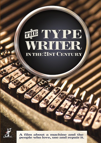 The Typewriter (In the 21st Century)