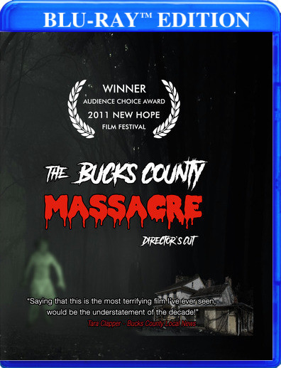 The Bucks County Massacre - Director's Cut 