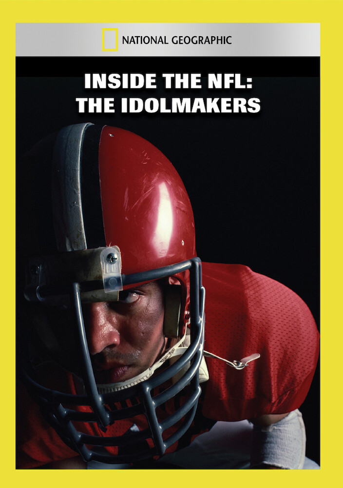 Inside the NFL: The Idolmakers