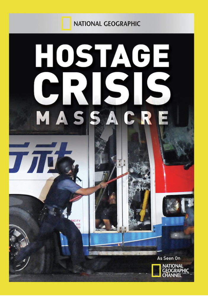 Hostage Crisis Massacre