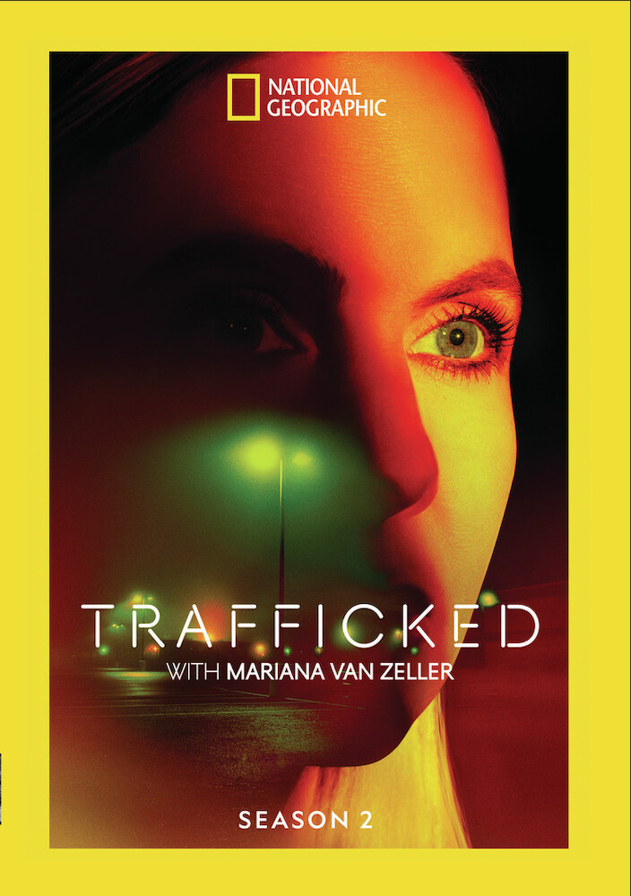 Trafficked With Mariana Van Zellar - Season 2