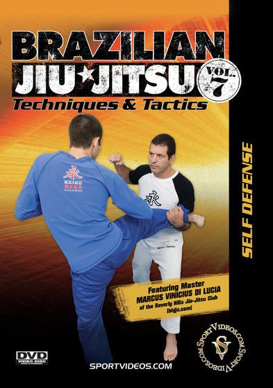 Brazilian Jiu-Jitsu Techniques and Tactics Vol. 7: Self Defense