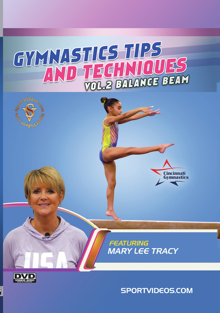 Gymnastics Tips and Techniques Vol. 2 - Balance Beam