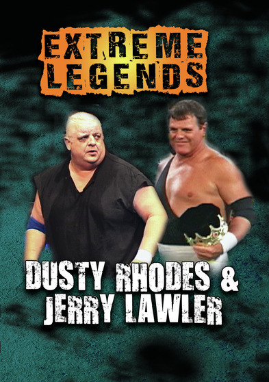 Extreme Legends: Dusty Rhodes & Jerry Lawler