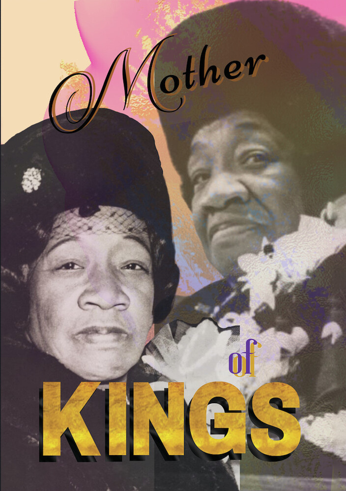 Mother Of Kings - The True Story Of Mrs Alberta King