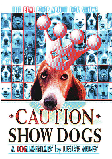 Caution Show Dogs