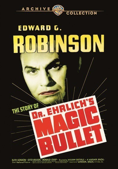 Doctor Ehrlich's Magic Bullet