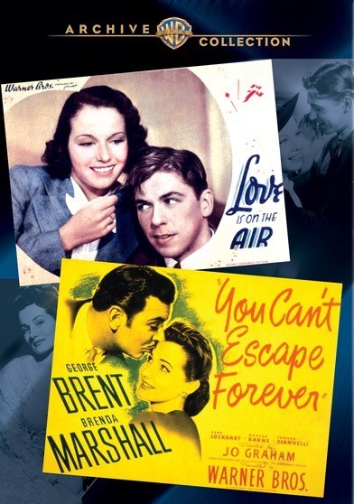 WAC Double Features: You Can't Escape Forever / Love Is On the Air