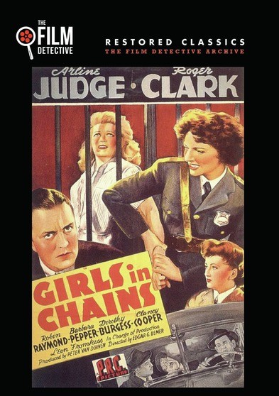 Girls in Chains (The Film Detective Restored Version)