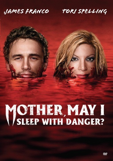 Mother, May I Sleep With Danger