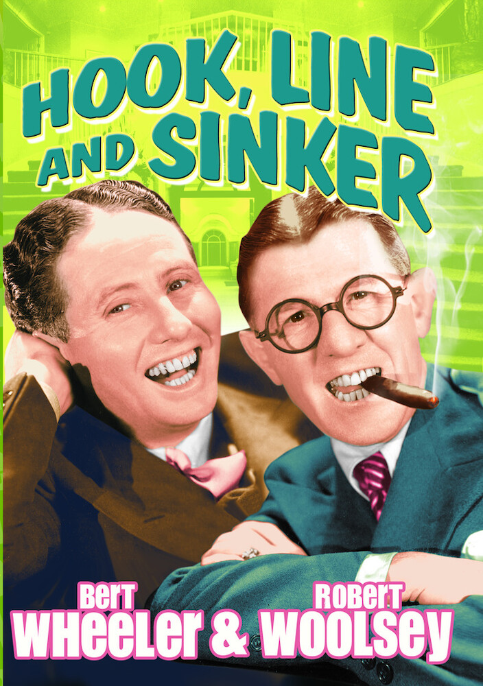 Wheeler & Woolsey: Hook, Line & Sinker