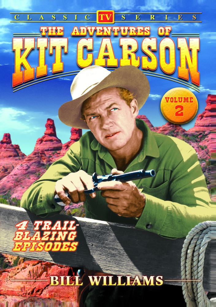 Adventures of Kit Carson - Volume 2