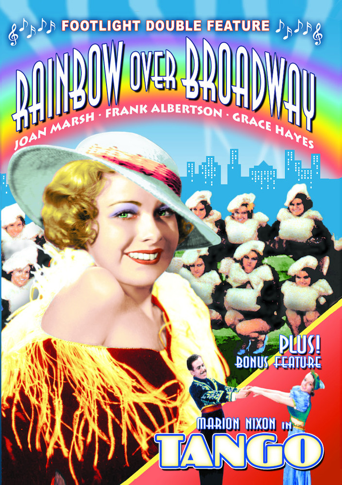 Rainbow Over Broadway (1933) / Tango (1936)