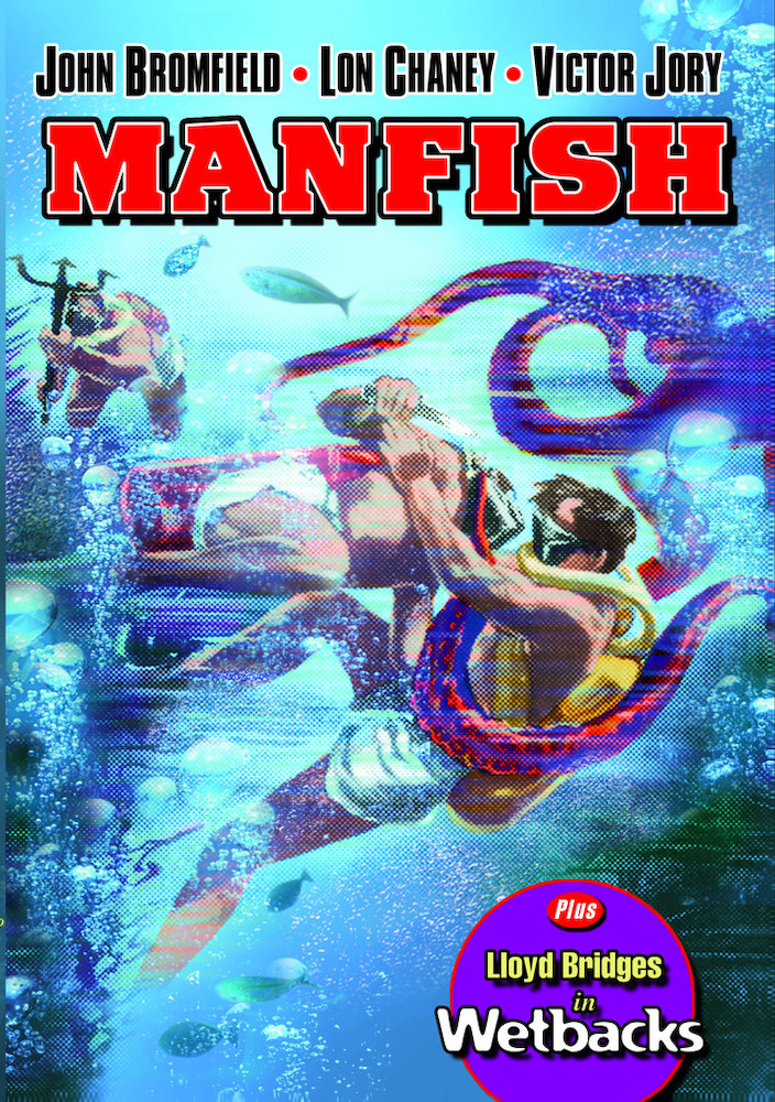 Manfish / Wetbacks