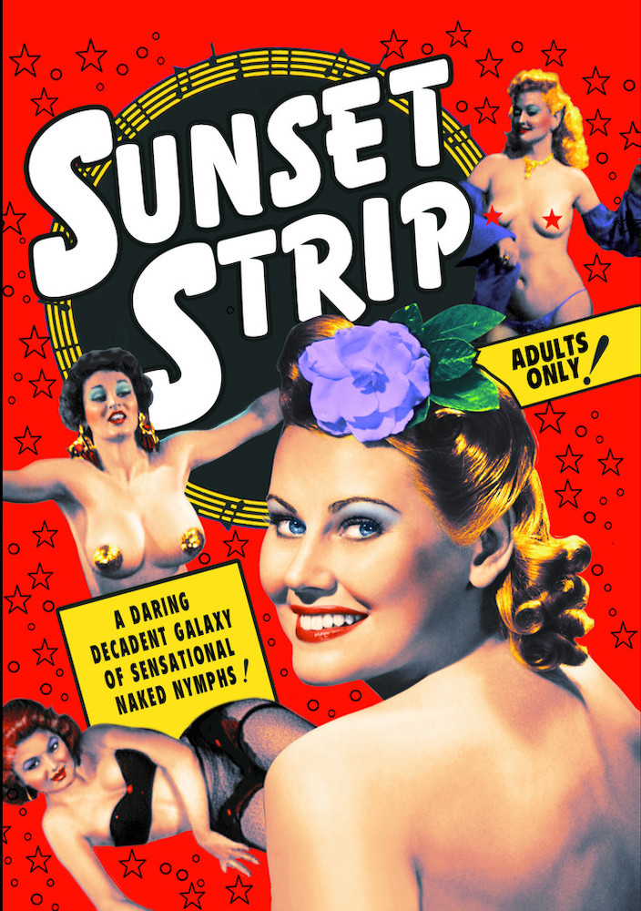 Sunset Strip, Volume 1: Vintage Striptease & Burlesque Shorts, 1926-1956