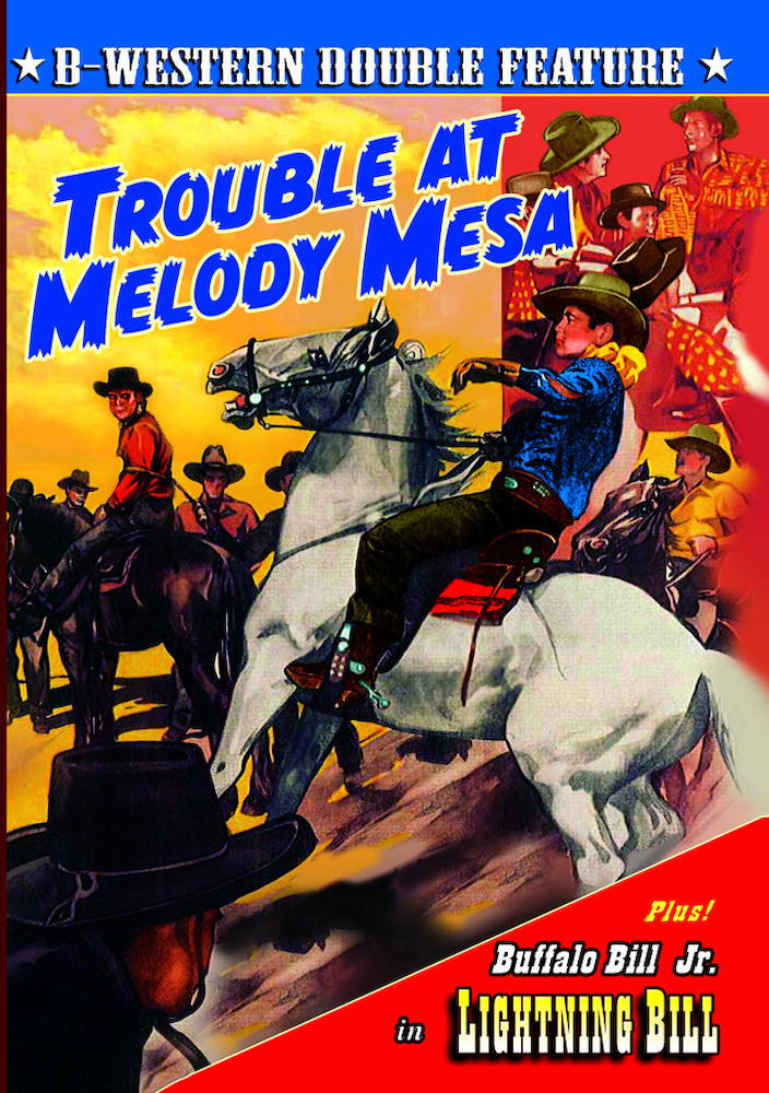 Trouble at Melody Mesa (1949) / Lightning Bill (1934)