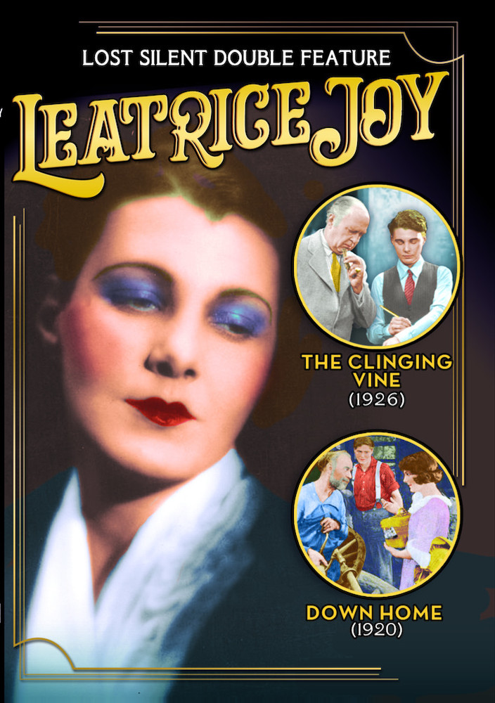 Leatrice Joy Double Feature: Down Home (1920) / The Clinging Vine (1926) (Silent)